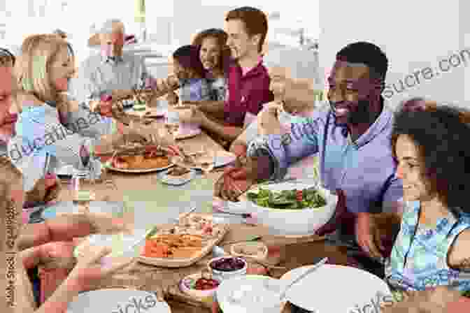 A Family Gathered Around A Table, Sharing A Meal And Laughter Wonderful Ways To Be A Family: (Love Family And Parenting Book)