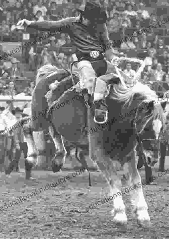Black And White Photo Of Bill Smith Riding A Bucking Bronc At A Rodeo Horses That Buck: The Story Of Champion Bronc Rider Bill Smith (The Western Legacies 5)