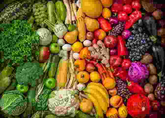 Image Of Colorful Fruits And Vegetables Representing A Plant Based Diet YOU: The Owner S Manual For Teens: A Guide To A Healthy Body And Happy Life