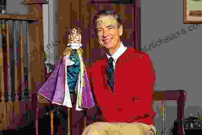 Mister Rogers Listening To A Child With Empathy A Beautiful Day In The Neighborhood (Movie Tie In): Neighborly Words Of Wisdom From Mister Rogers