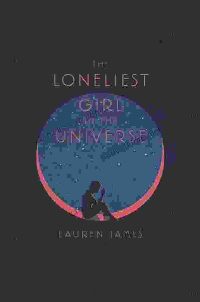 The Loneliest Girl Represents The Collective Loneliness Of Humanity The Loneliest Girl In The Universe