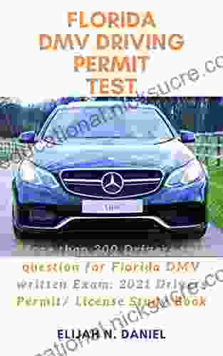 FLORIDA DMV DRIVING PERMIT TEST: More Than 300 Drivers Test Question For Florida DMV Written Exam: 2024 Drivers Permit/ License Study