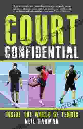 Court Confidential: Inside The World Of Tennis