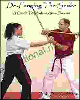 De Fanging The Snake: A Guide To Modern Arnis Disarms