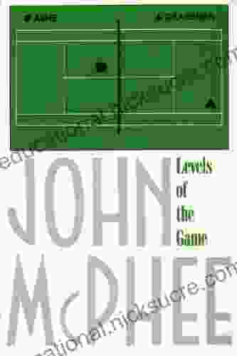 Levels Of The Game John McPhee