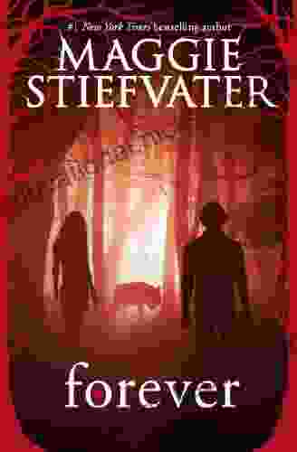 Forever (Shiver 3) (The Wolves Of Mercy Falls)