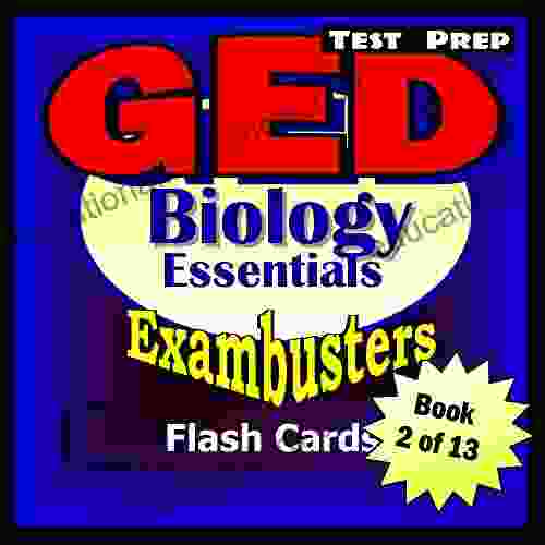 GED Test Prep Biology Review Exambusters Flash Cards Workbook 2 Of 13: GED Exam Study Guide (Exambusters GED)