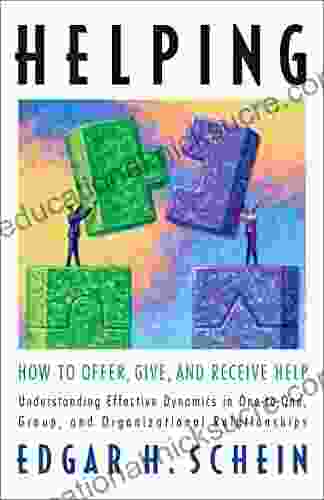 Helping: How To Offer Give And Receive Help (The Humble Leadership 1)