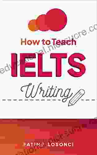 How To Teach IELTS Writing