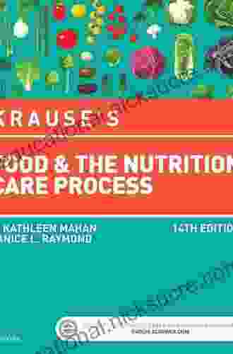 Krause S Food The Nutrition Care Process E (Krause S Food Nutrition Therapy)
