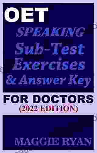 OET Speaking For Doctors By Maggie Ryan: Updated OET Preparation Book: 2024 Edition