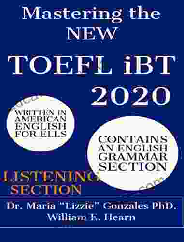 Mastering The NEW TOEFL IBT 2024 Listening Section: TOEFL IBT Preparation Guide