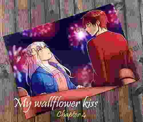 My Wallflower Kiss Chapter 4