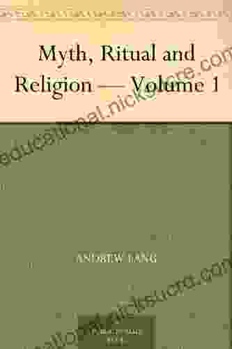 Myth Ritual And Religion Volume 1