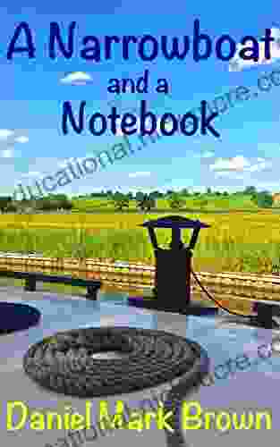 A Narrowboat And A Notebook (The Narrowboat Lad 2)