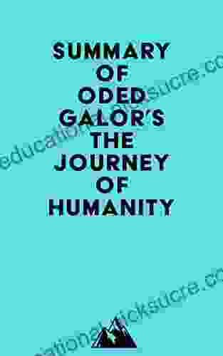 Summary Of Oded Galor S The Journey Of Humanity