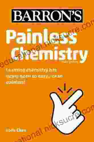 Painless Chemistry (Barron S Painless) Loris Chen