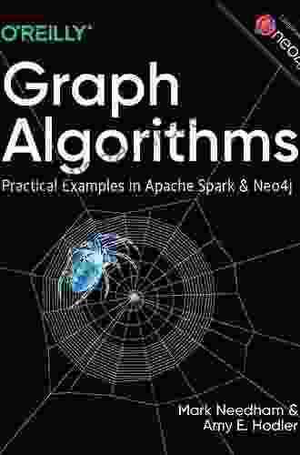 Graph Algorithms: Practical Examples In Apache Spark And Neo4j