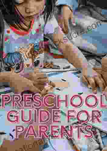 Preschool Guide For Parents Cathy Kelly