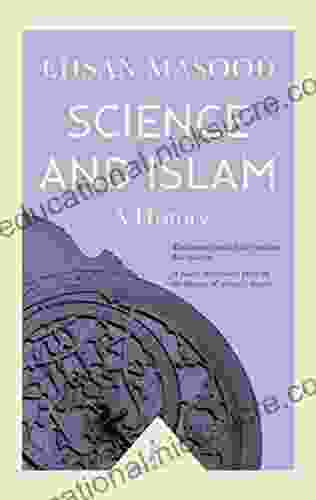 Science And Islam (Icon Science): A History