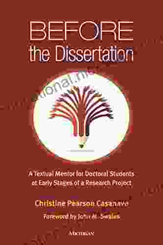 Before The Dissertation: A Textual Mentor For Doctoral Students At Early Stages Of A Research Project