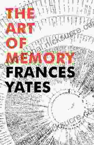 The Art Of Memory Frances A Yates