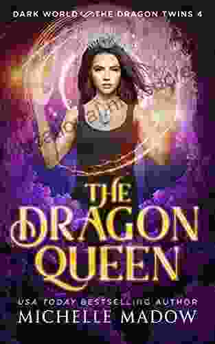 The Dragon Queen (Dark World: The Dragon Twins 4)