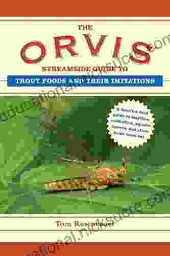 The Orvis Streamside Guide To Trout Foods And Their Imitations (Orvis Guides)