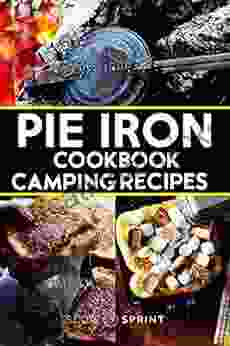 Pie Iron Cookbook Camping Recipes