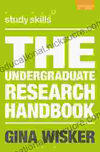 The Undergraduate Research Handbook (Bloomsbury Study Skills)