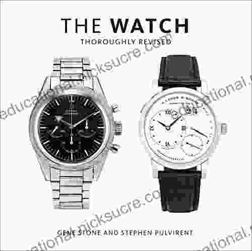 The Watch Thoroughly Revised Gene Stone