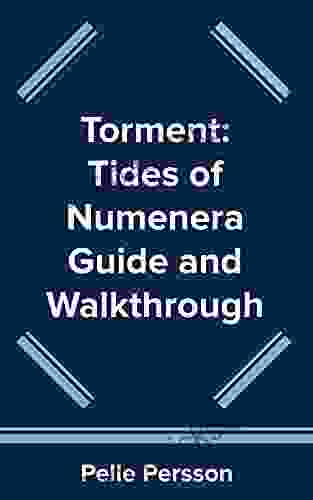Torment: Tides Of Numenera Guide And Walkthrough