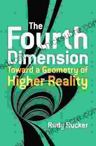 The Fourth Dimension: Toward A Geometry Of Higher Reality (Dover On Science)