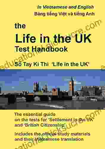 The Life In The UK Test Handbook: In Vietnamese And English