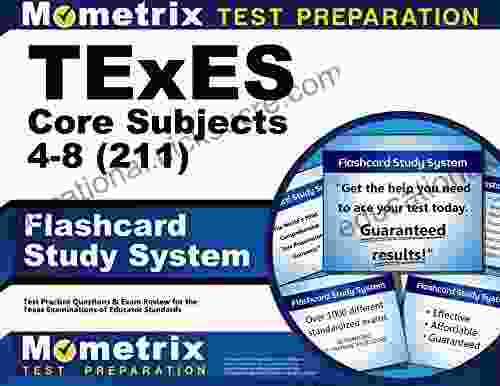 TExES Core Subjects 4 8 (211) Flashcard Study System: TExES Test Practice Questions Review For The Texas Examinations Of Educator Standards