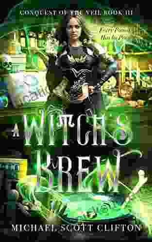 A Witch S Brew: Conquest Of The Veil III
